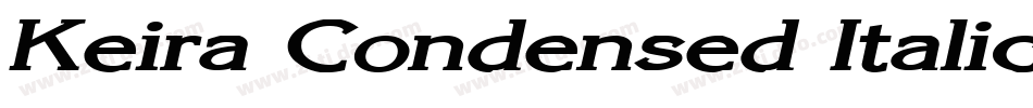 Keira Condensed Italic字体转换